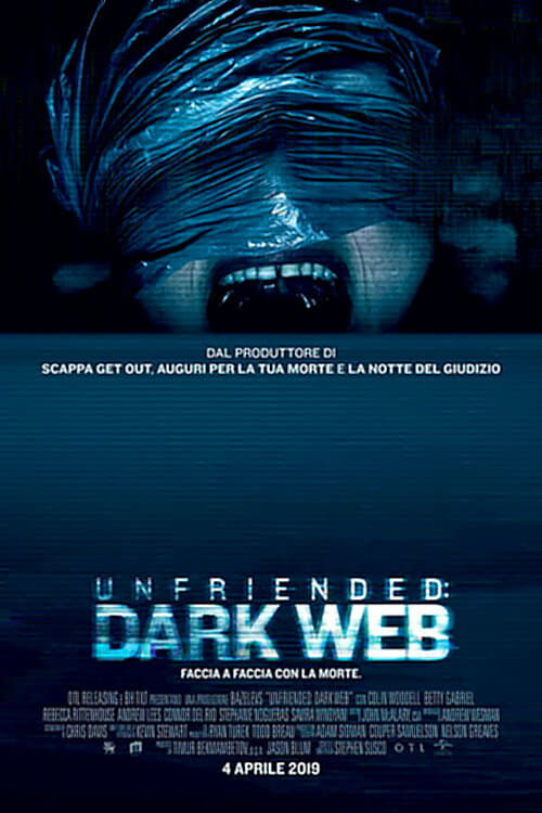 Locandina di Unfriended - Dark Web