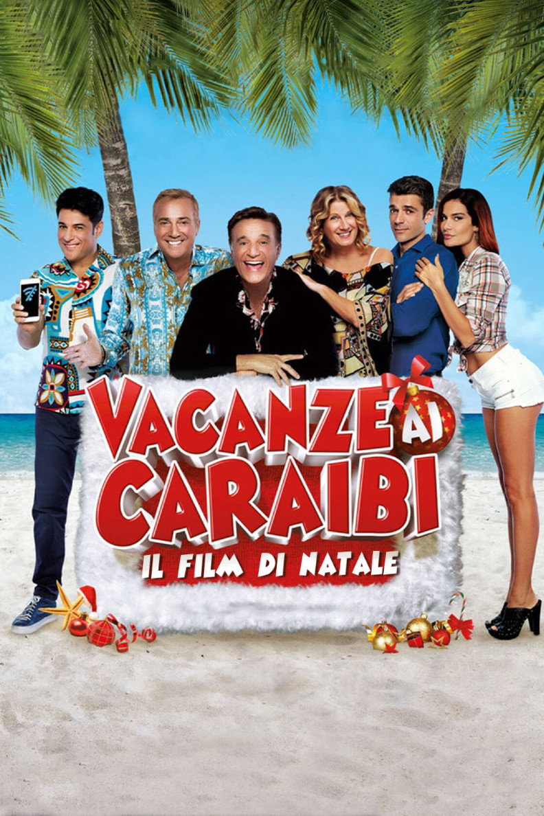 Locandina di Vacanze ai Caraibi - Il film di Natale