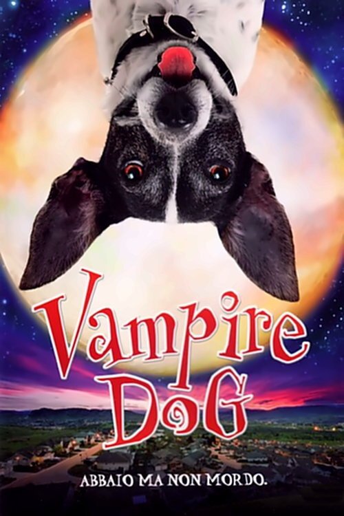 Locandina di Vampire Dog