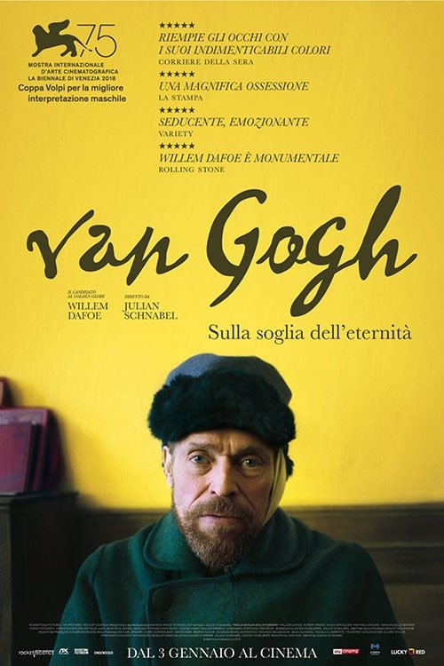 Locandina di Van Gogh - Sulla soglia dell'eternità