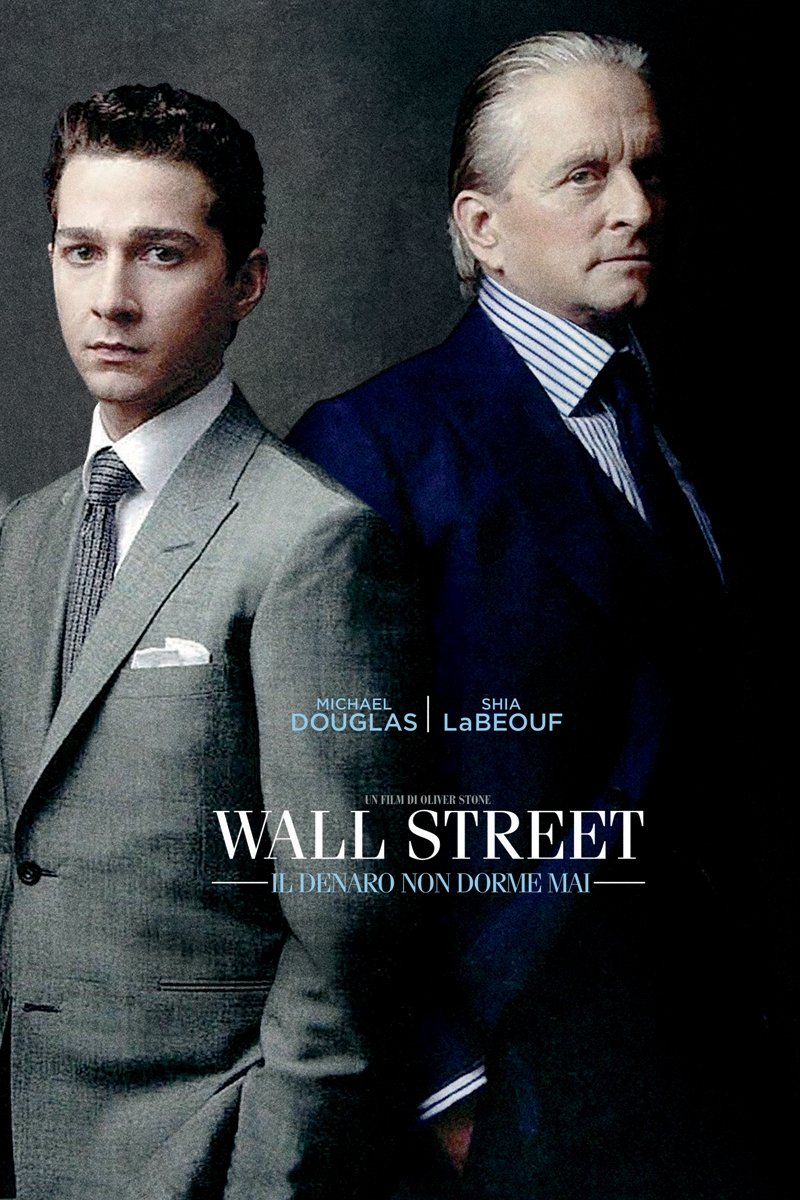 Locandina di Wall Street - Il denaro non dorme mai