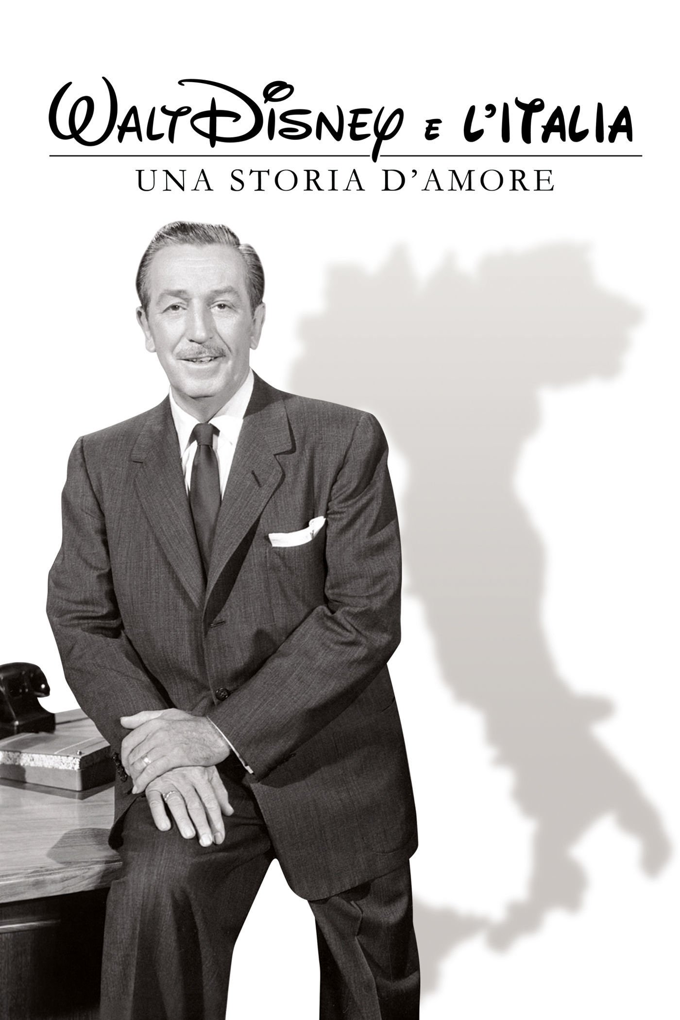 Locandina di Walt Disney e l'Italia - Una storia d'amore