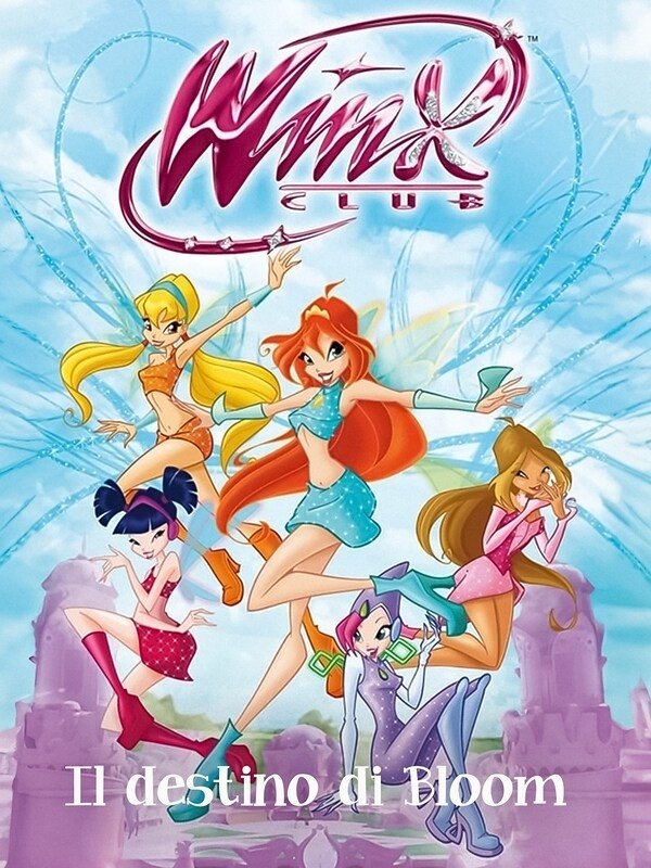 Locandina di Winx Club - Il destino di Bloom